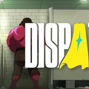 Dispatch Deluxe Edition - Key Steam